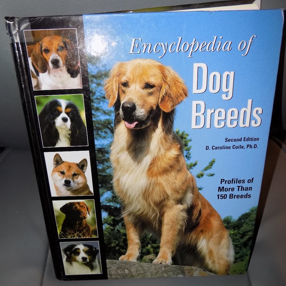 Encyclopedia of Dog Breeds : Profiles of More Than 150 Breeds